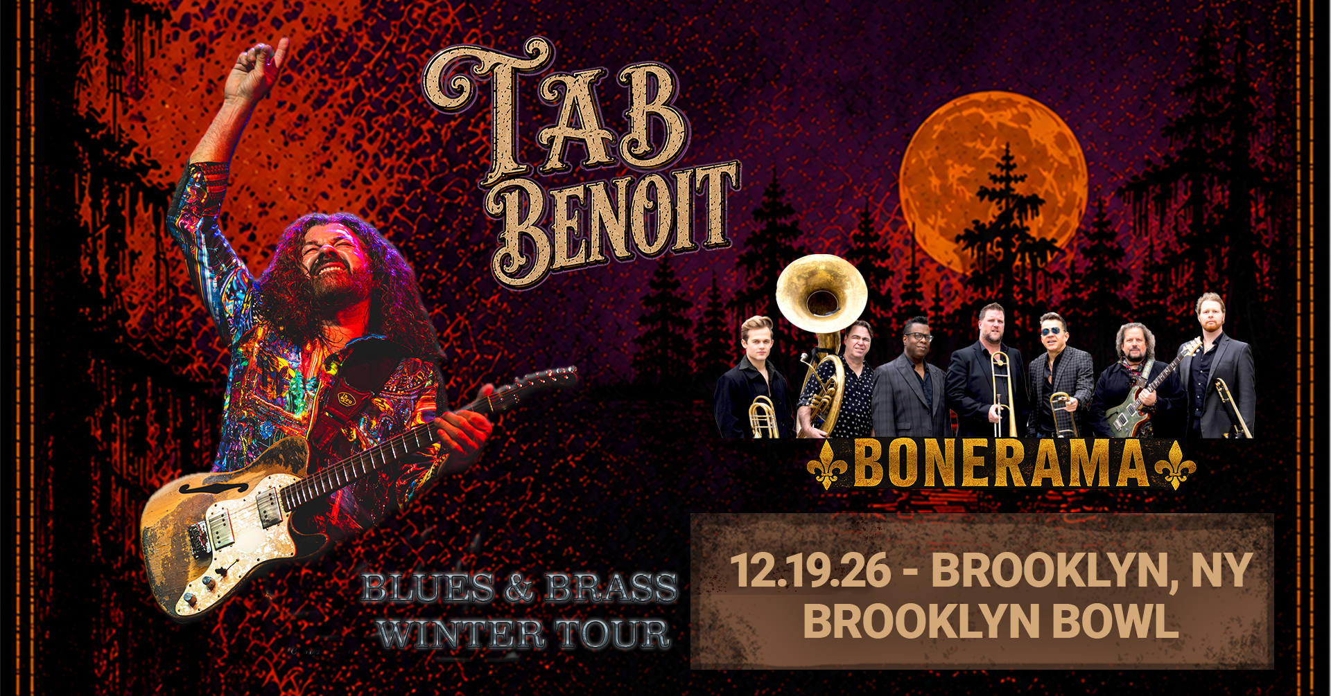 More Info for Tab Benoit w/ Bonerama: Blues and Brass Winter Tour