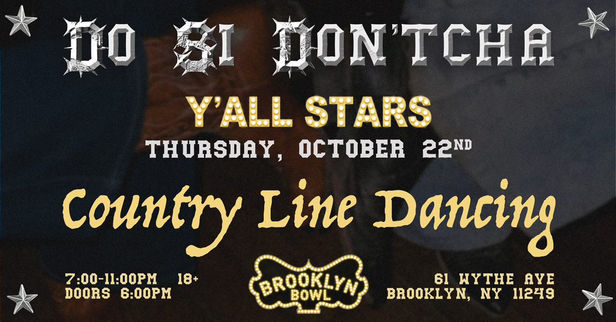 More Info for Do Si Don'tcha: Y'all Stars Country Line Dancing 